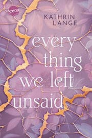 Cover von Everything we left unsaid