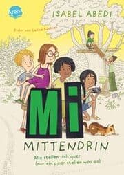 Cover von Mi mittendrin - Alle stellen sich quer (nur ein paar stellen was an)