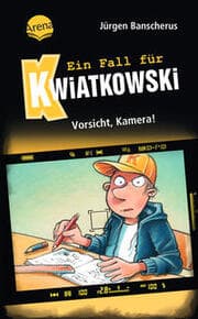 Cover von Ein Fall für Kwiatkowski - Vorsicht, Kamera!