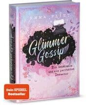 Cover von Glimmer Gossip - Ein Geheimnis und ein perfektes Desaster