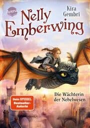 Cover von Nelly Emberwing - Die Wächterin der Nebelwesen