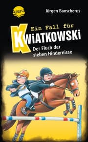 Cover von Ein Fall für Kwiatkowski - Der Fluch der sieben Hindernisse