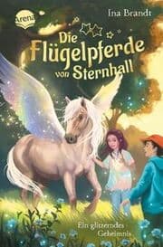 Cover von Die Flügelpferde von Sternhall - Ein glitzerndes Geheimnis