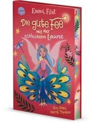 Cover von Die gute Fee mit der schlechten Laune - Ein Pfau macht Theater