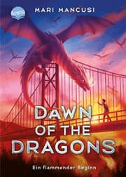 Cover von Dawn of the Dragons - Ein flammender Beginn