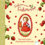 Cover von Das sind meine Kindergarten-Freunde Erdbeerinchen Erdbeerfee