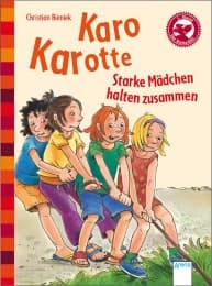 Cover von Karo Karotte - Starke Mädchen halten zusammen