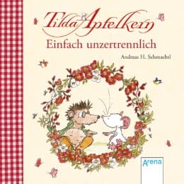 Cover von Tilda Apfelkern - Einfach unzertrennlich