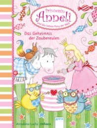 Cover von Prinzessin Anneli - Das Geheimnis der Zaubereulen