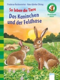 Cover von So leben die Tiere - Das Kaninchen und der Feldhase