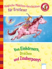 Cover von Von Einhörnern, Drachen und Zauberponys
