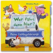 Cover von Wer fährt denn hier? Meine Lieblingsfahrzeuge