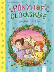 Cover von Ponyhof Glücksklee - Ponyferien mit Jolly