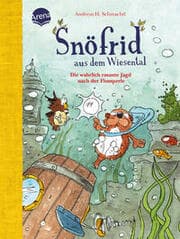 Cover von Snöfrid aus dem Wiesental - Die wahrlich rasante Jagd nach der Flussperle