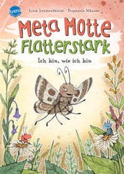 Cover von Meta Motte Flatterstark - Ich bin, wie ich bin