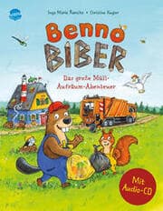 Cover von Benno Biber - Das große Müll-Aufräum-Abenteuer
