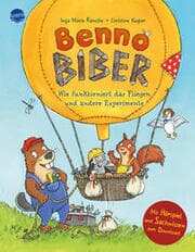Cover von Benno Biber - Wie funktioniert das Fliegen und andere Experimente