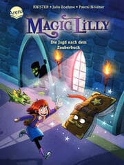 Cover von Magic Lilly - Die Jagd nach dem Zauberbuch