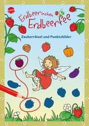 Cover von Erdbeerinchen Erdbeerfee - Zauberrätsel und Punktebilder