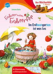 Cover von Erdbeerinchen Erdbeerfee. Im Erdbeergarten ist was los