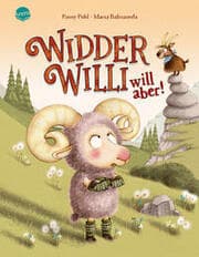 Cover von Widder Willi will aber!