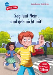 Cover von Sag laut Nein, und geh nicht mit!