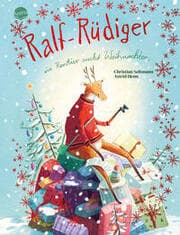 Cover von Ralf-Rüdiger. Ein Rentier sucht Weihnachten