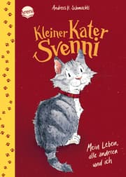 Cover von Kleiner Kater Svenni - Mein Leben, alle anderen und ich