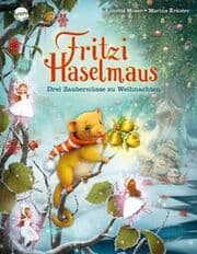 Cover von Fritzi Haselmaus - Drei Zaubernüsse zu Weihnachten