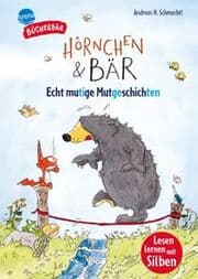 Cover von Hörnchen & Bär - Echt mutige Mutgeschichten