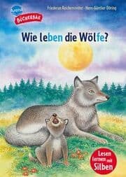 Cover von Wie leben die Wölfe?