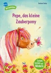Cover von Pepe, das kleine Zauberpony