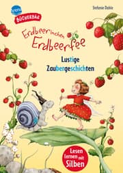 Cover von Erdbeerinchen Erdbeerfee. Lustige Zaubergeschichten