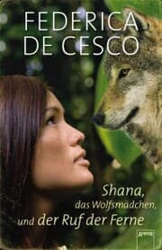 Cover von Shana, das Wolfsmädchen, und der Ruf der Ferne