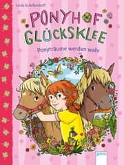Cover von Ponyhof Glücksklee (1). Ponyträume werden wahr