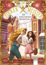 Cover von Die Zuckermeister (2). Die verlorene Rezeptur