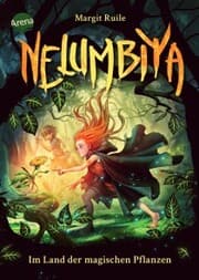 Cover von Nelumbiya (1). Im Land der magischen Pflanzen