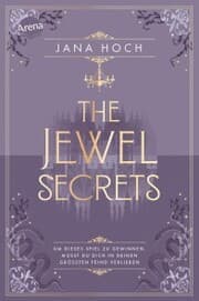Cover von The Jewel Secrets (1). Um dieses Spiel zu gewinnen, musst du dich in deinen größten Feind verlieben