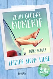 Cover von Zehn Glücksmomente
