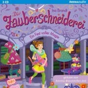 Cover von Die Zauberschneiderei (2). Ein Fest voller Magie