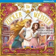Cover von Die Zuckermeister (2) Die verlorene Rezeptur