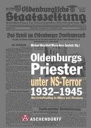 Cover von Oldenburgs Priester unter NS-Terror 1932-1945