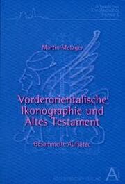 Cover von Vorderorientalische Ikonographie und Altes Testament