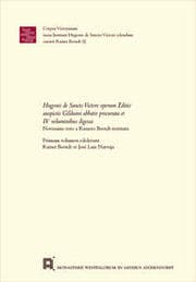 Cover von Hugonis de Sancto Victore operum Editio auspiciis Gilduini abbatis procurata et IV voluminibus digessa - Novissime vero a Rainero Berndt restituta
