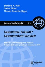 Cover von Gewaltfreie Zukunft? Gewaltfreiheit konkret!