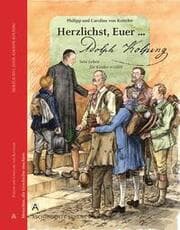 Cover von Herzlichst, Euer... Adolph Kolping