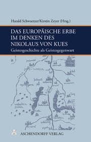 Cover von Das europäische Erbe im Denken des Nikolaus von Kues