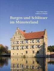 Cover von Burgen und Schlösser im Münsterland