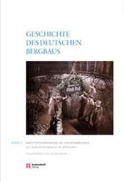 Cover von Geschichte des deutschen Bergbaus 4