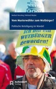 Cover von Vom Musterwähler zum Wutbürger?